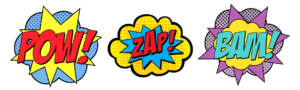 pow-zap-bam superhero marketing Start Small Go Big small business