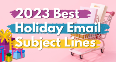 Holiday email subject lines best 2023