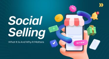 what is social selling sales and why it matters