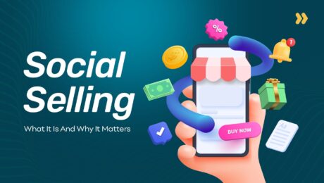 what is social selling sales and why it matters